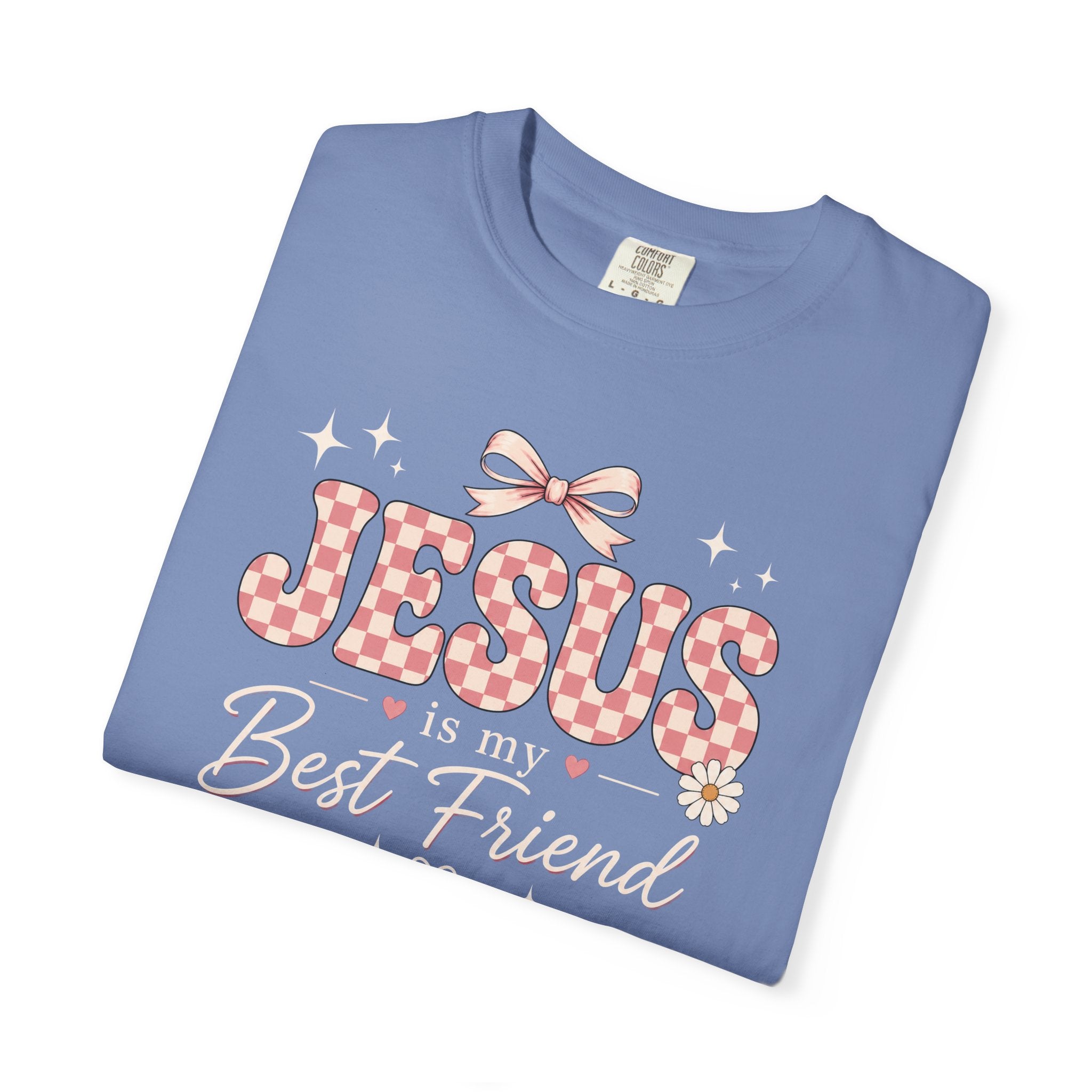 Jesus is My Best Friend T-Shirt | Christian Faith Graphic Tee