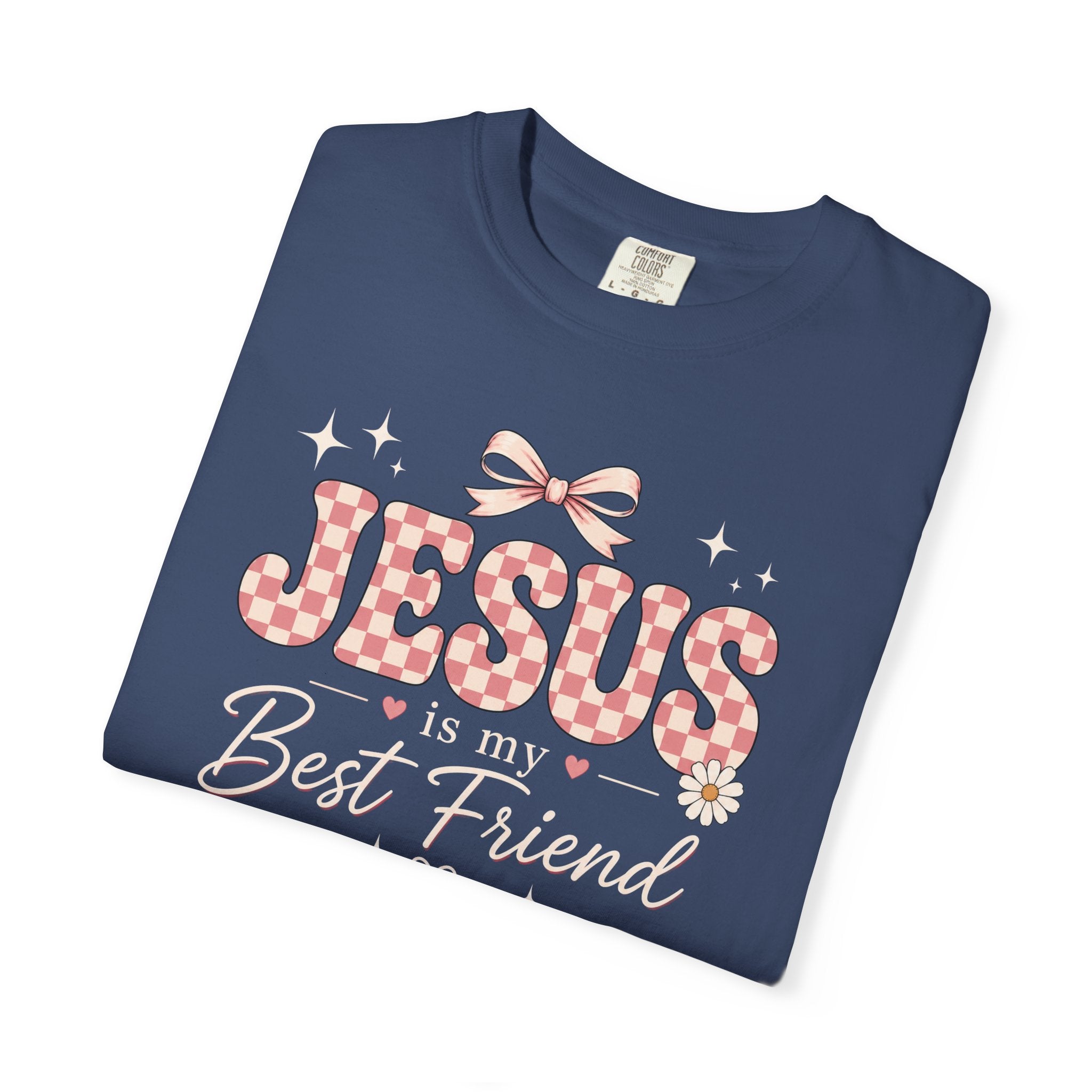 Jesus is My Best Friend T-Shirt | Christian Faith Graphic Tee