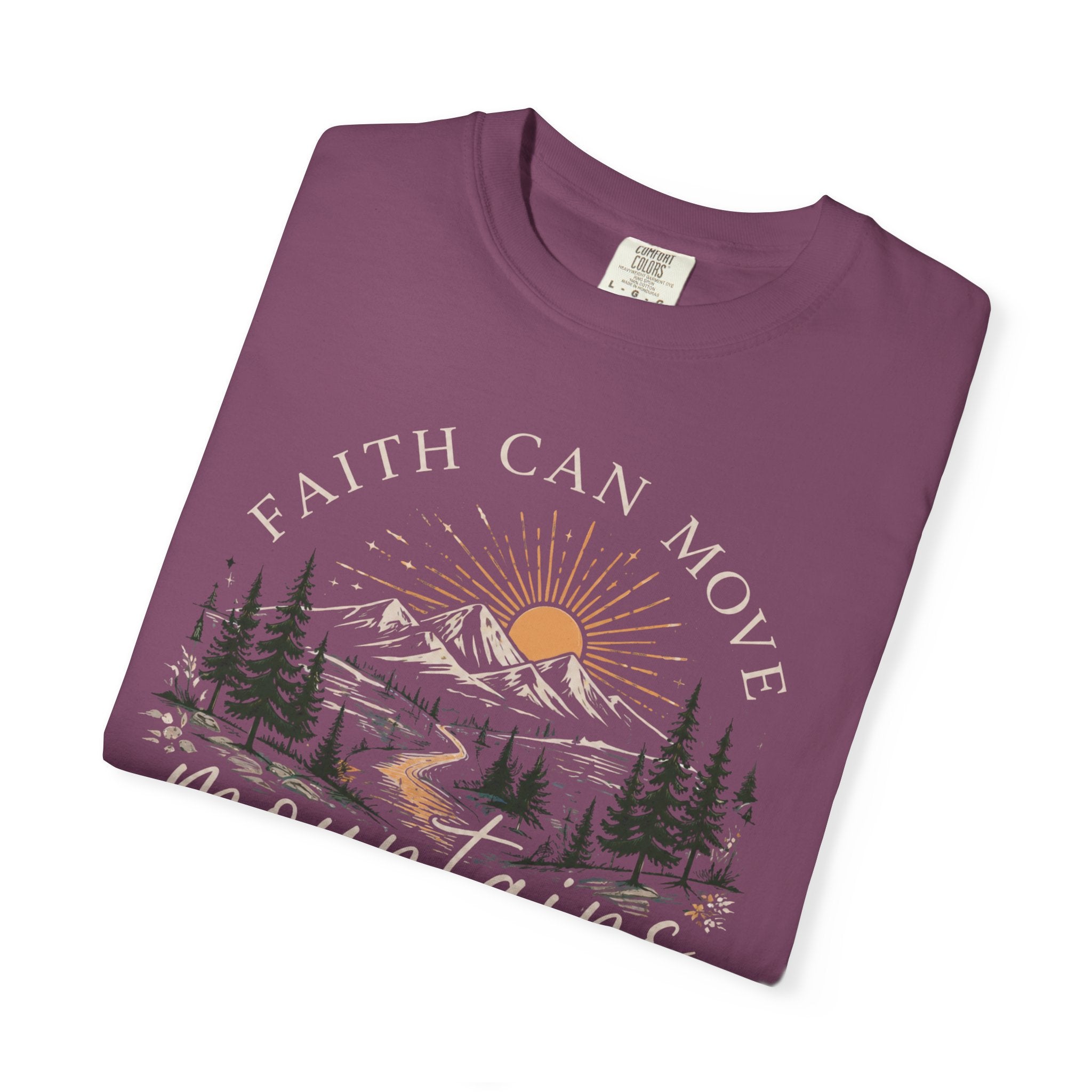 Faith Can Move Mountains T-Shirt | Christian Faith Graphic Tee