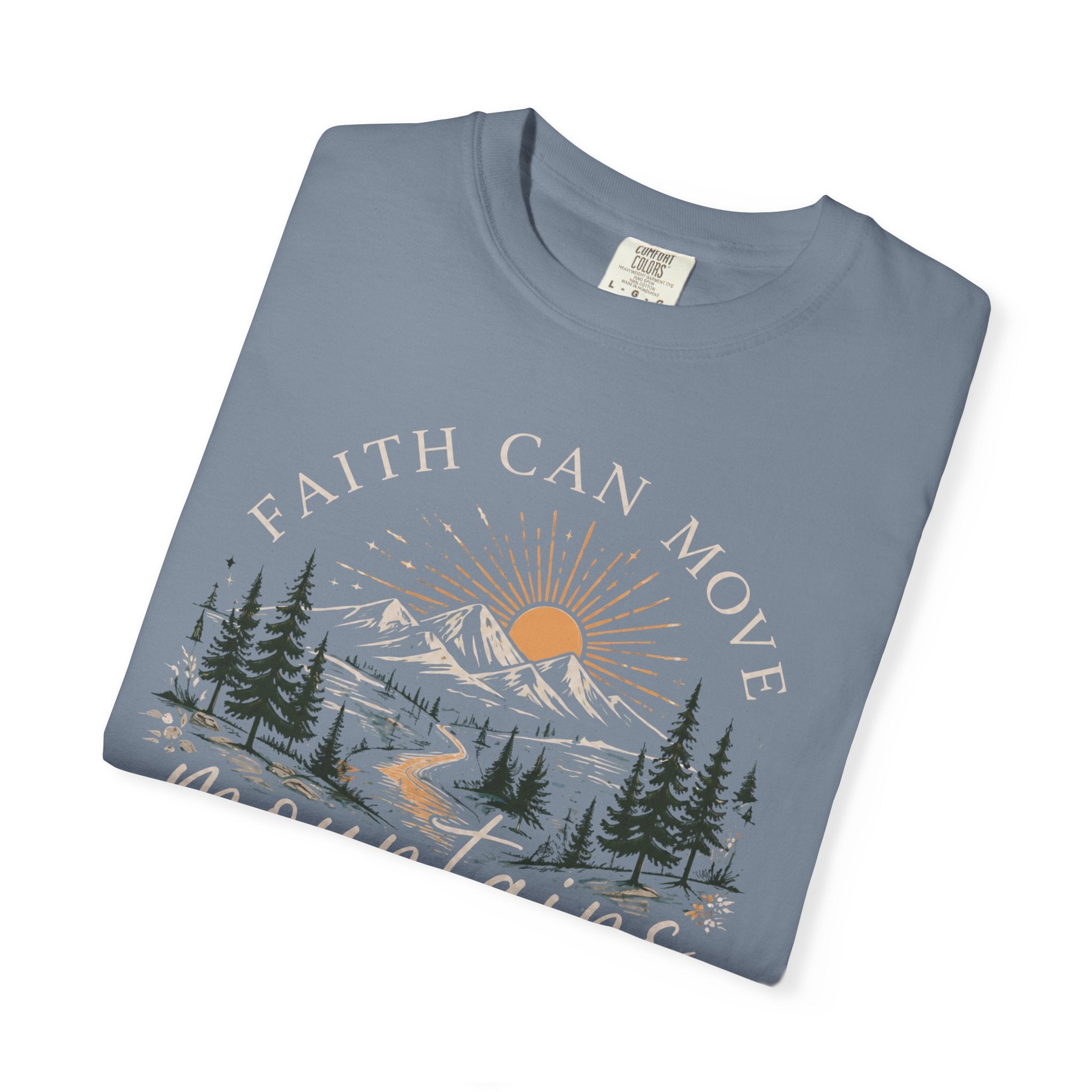 Faith Can Move Mountains T-Shirt | Christian Faith Graphic Tee
