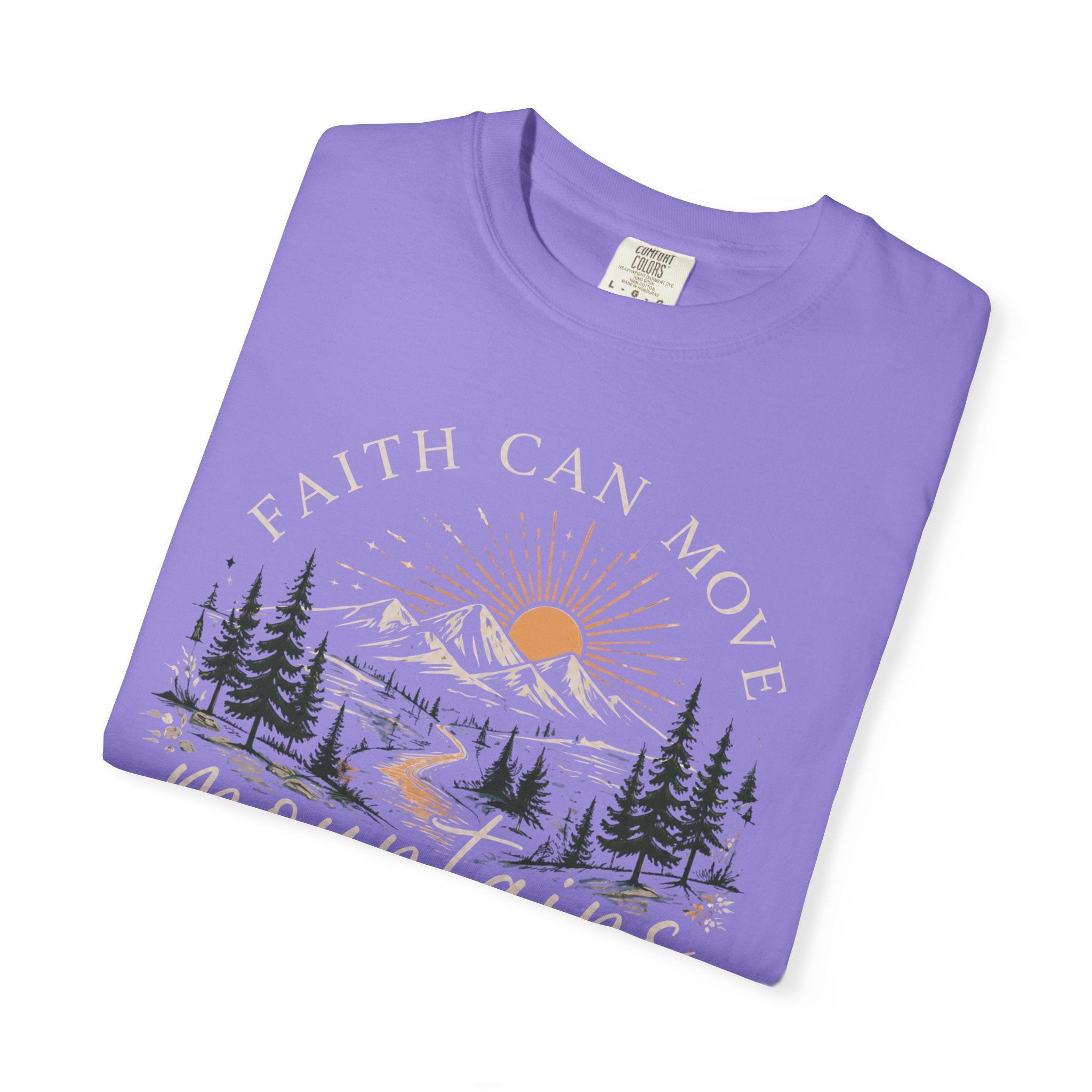 Faith Can Move Mountains T-Shirt | Christian Faith Graphic Tee