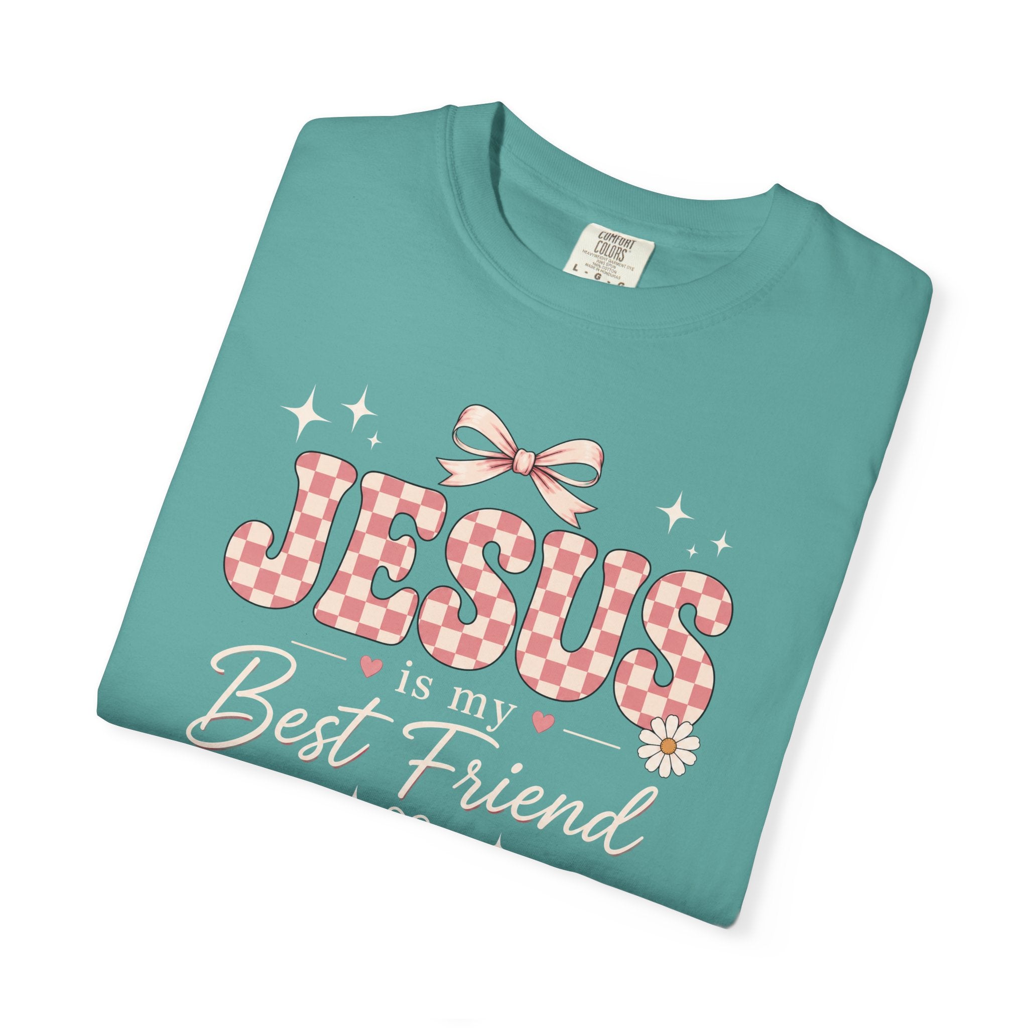 Jesus is My Best Friend T-Shirt | Christian Faith Graphic Tee