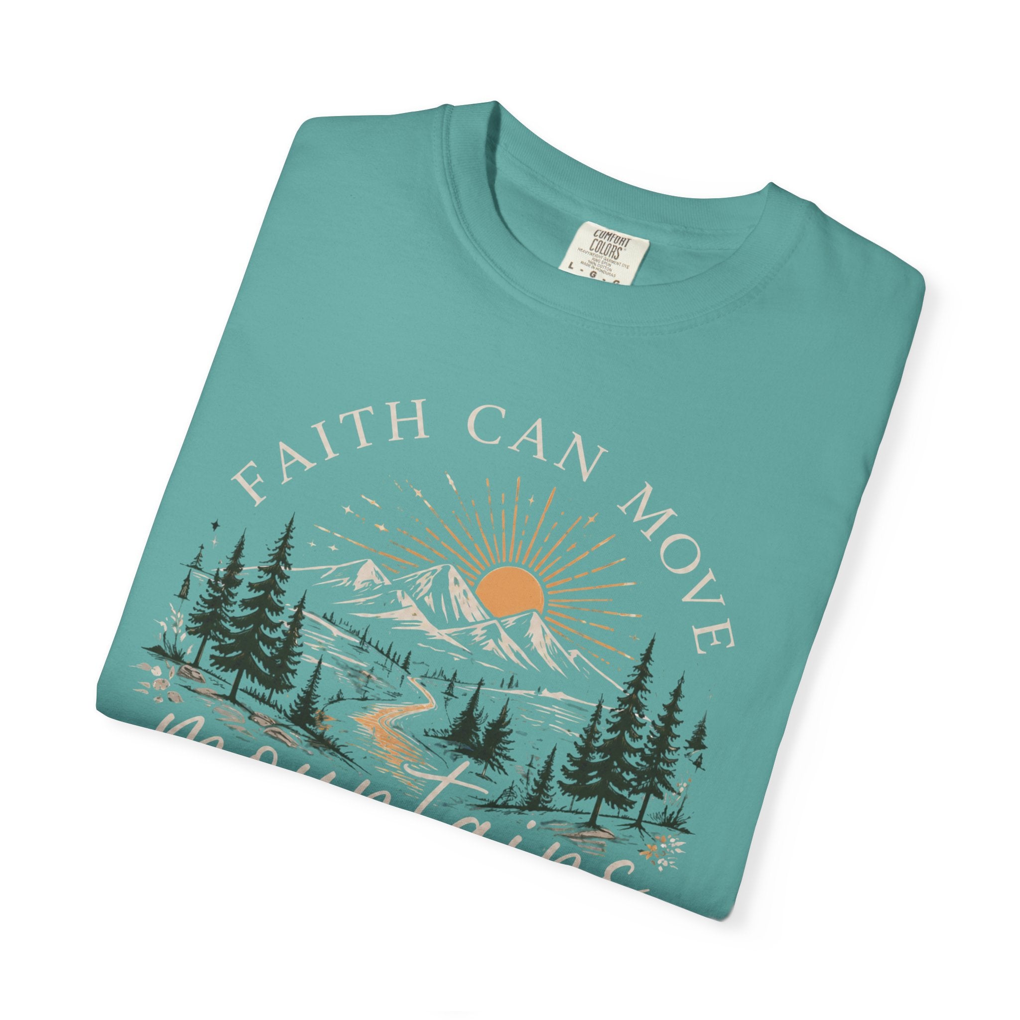 Faith Can Move Mountains T-Shirt | Christian Faith Graphic Tee