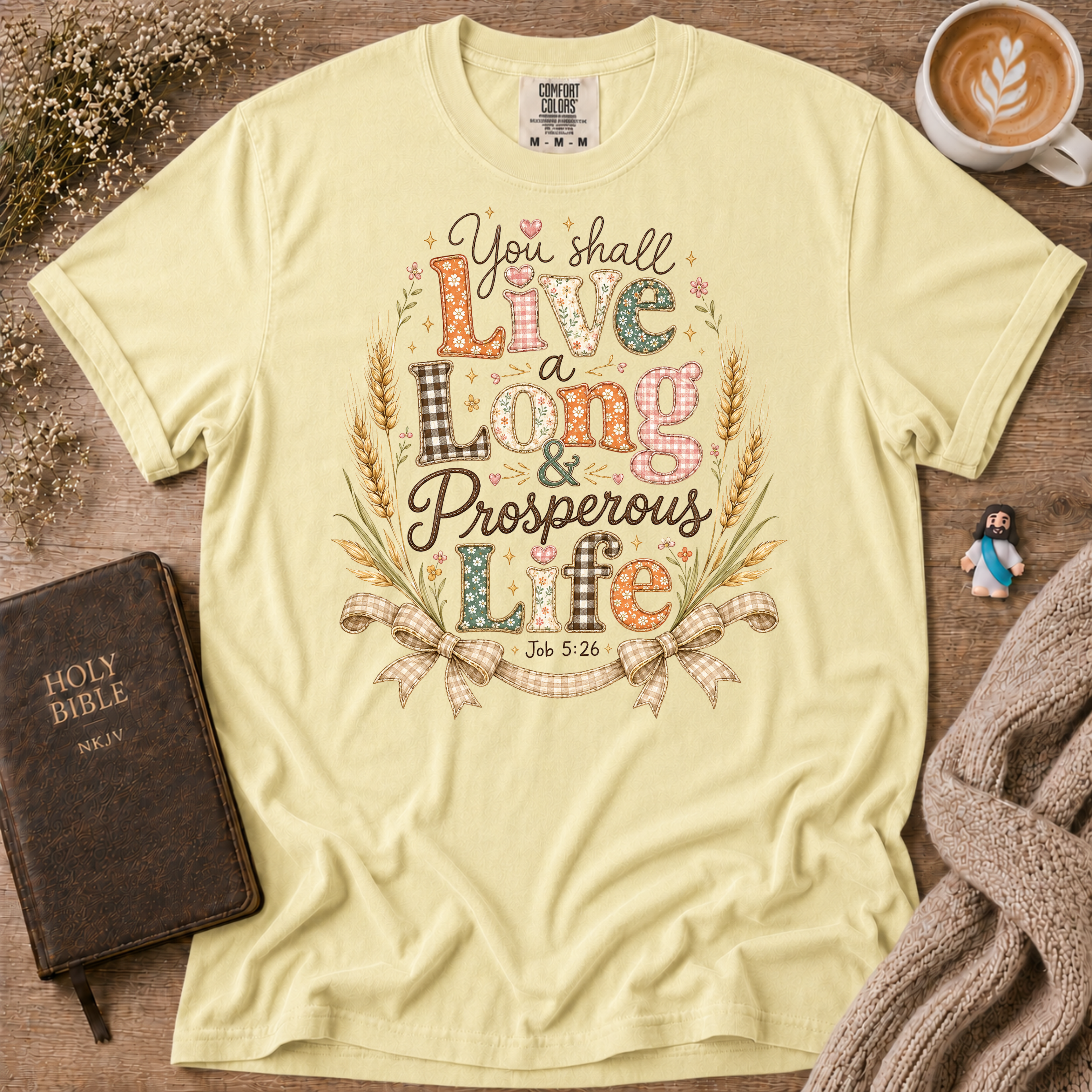 Job 5:26 Prosperous T-Shirt | Christian Faith Graphic Tee
