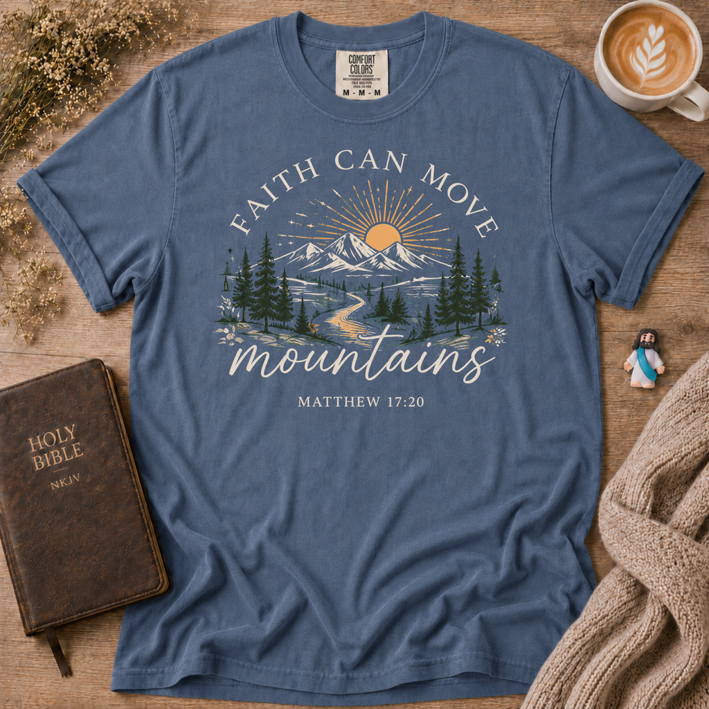 Faith Can Move Mountains T-Shirt | Christian Faith Graphic Tee