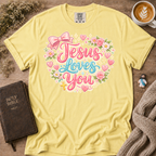 Jesus Loves You T-Shirt | Christian Faith Graphic Tee