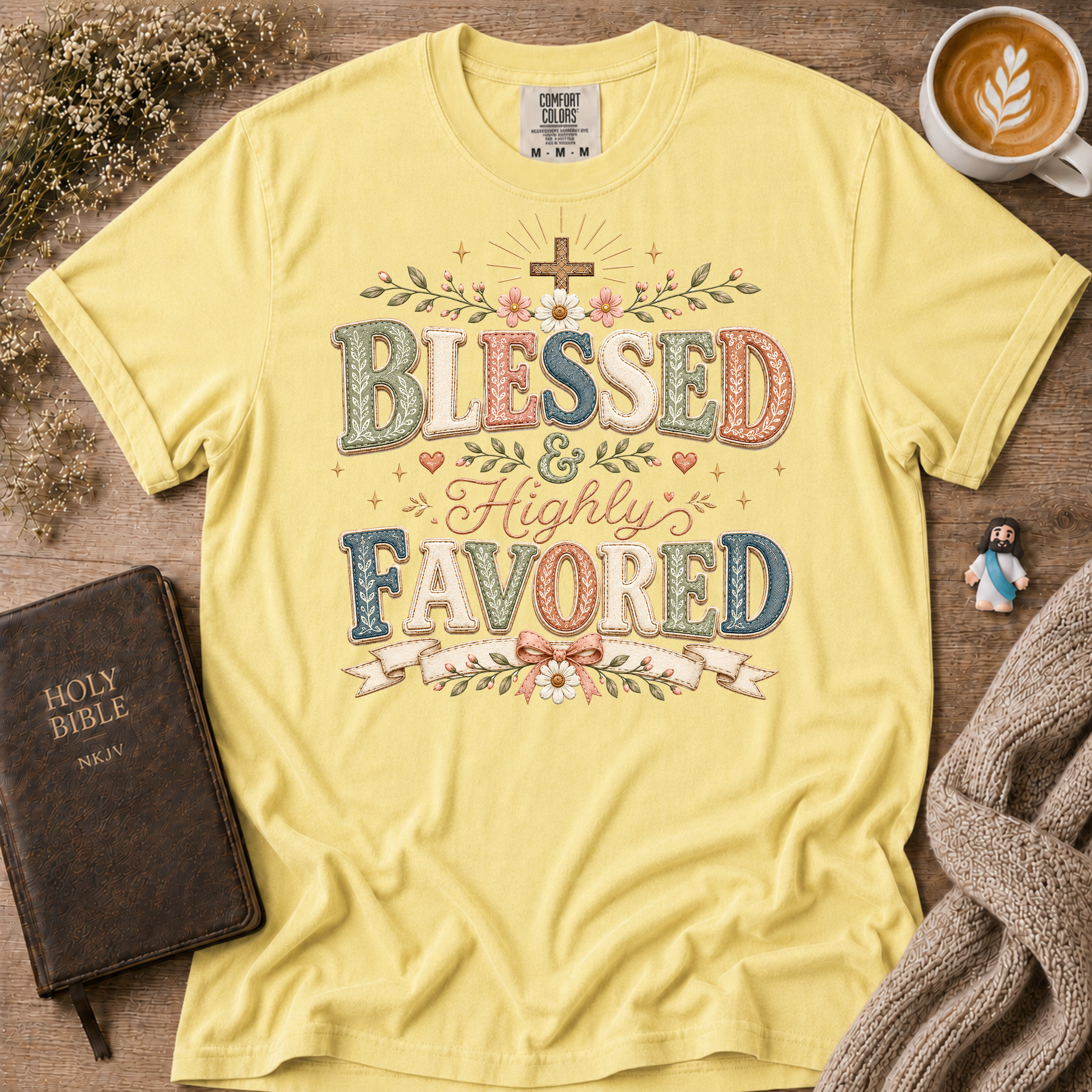 Blessed & Highly Favored T-Shirt | Christian Faith Graphic Tee