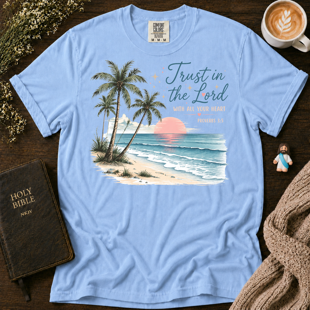 Trust In The Lord With All Your Heart T-Shirt | Christian Faith Graphic Tee