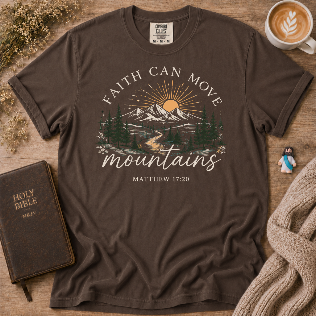 Faith Can Move Mountains T-Shirt | Christian Faith Graphic Tee