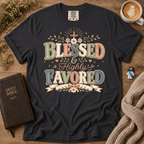Blessed & Highly Favored T-Shirt | Christian Faith Graphic Tee