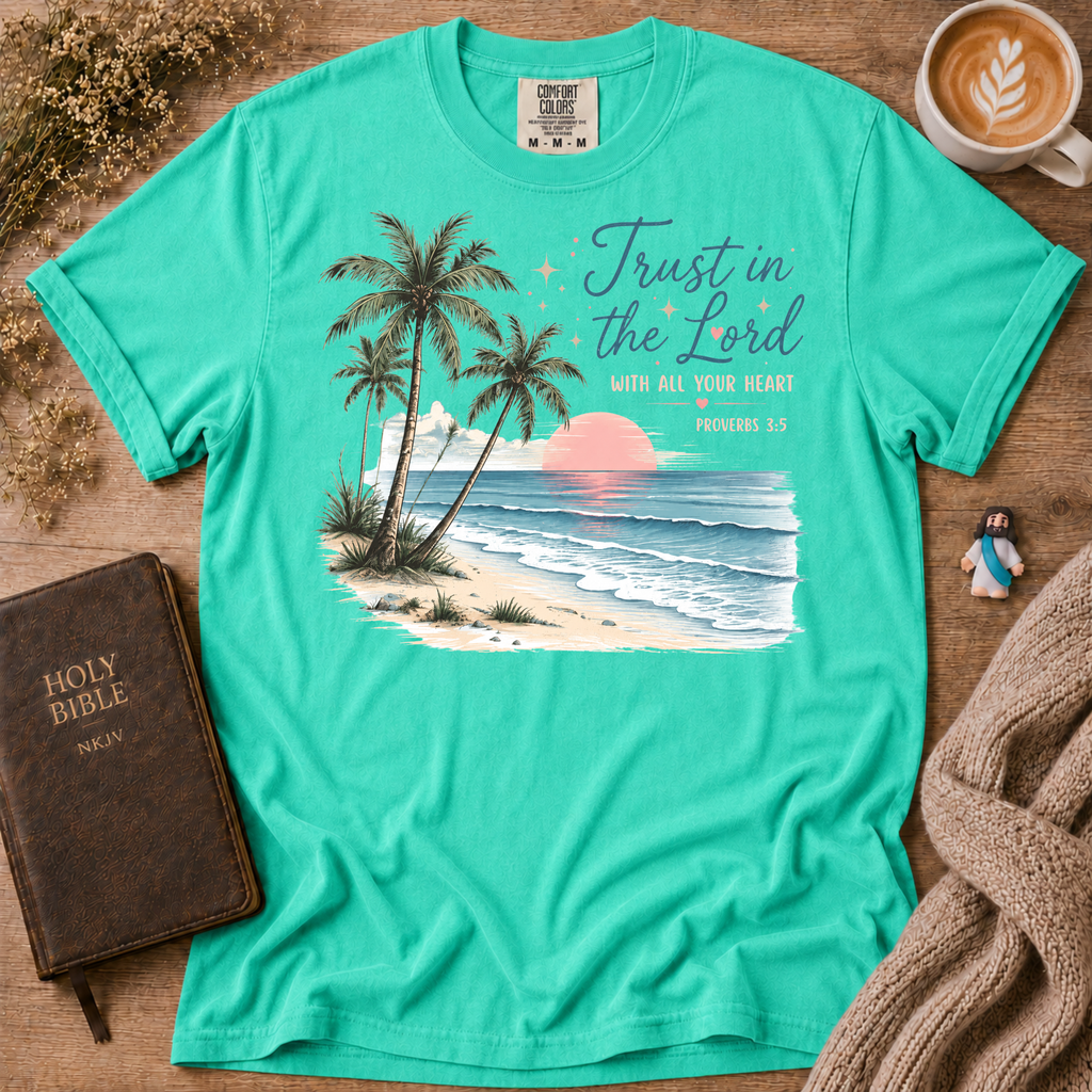 Trust In The Lord With All Your Heart T-Shirt | Christian Faith Graphic Tee
