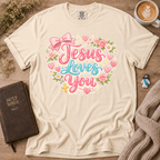 Jesus Loves You T-Shirt | Christian Faith Graphic Tee