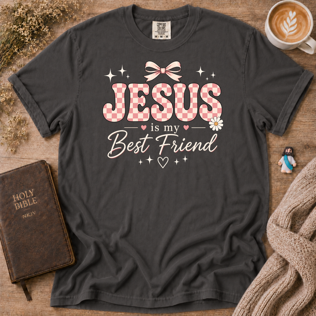 Jesus is My Best Friend T-Shirt | Christian Faith Graphic Tee