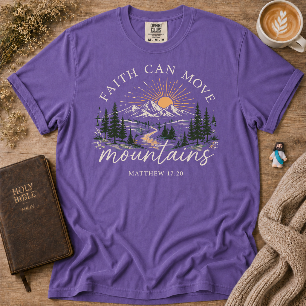 Faith Can Move Mountains T-Shirt | Christian Faith Graphic Tee