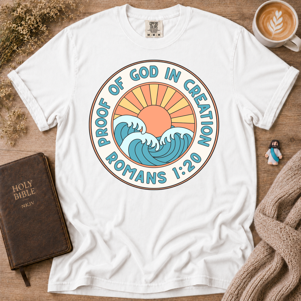 Proof Of God T-Shirt | Christian Faith Graphic Tee