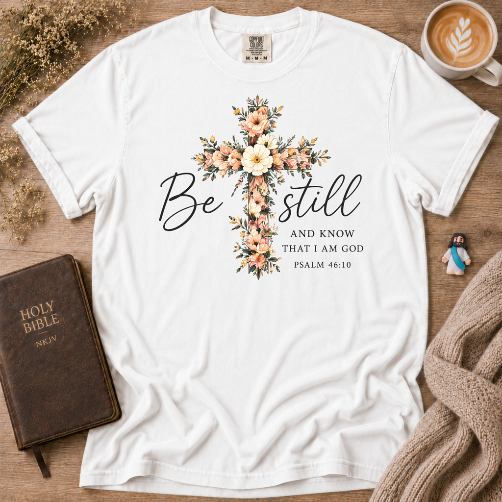 Pslams 46:10 T-Shirt | Christian Faith Graphic Tee